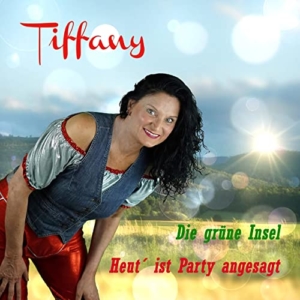 Tiffany - Heut ist Party angesagt